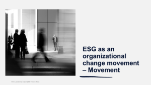 esg-leadership-esg-as-organizational-change-movement-movement