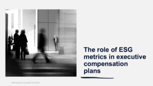 esg-leadership-role-of-esg-metrics-executive-compensation-plans